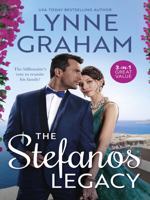 cover image of The Stefanos Legacy/Promoted to the Greek's Wife/The Heirs His Housekeeper Carried/The King's Christmas Heir